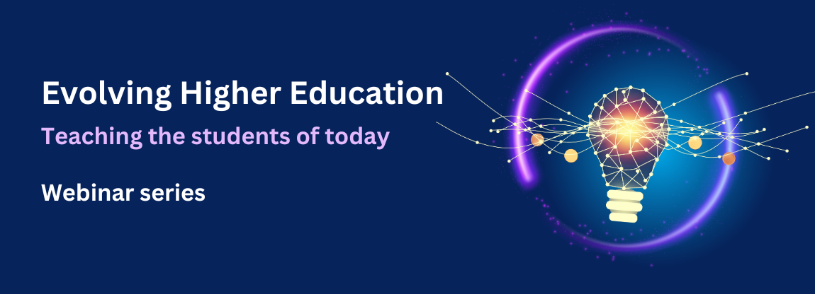 Evolving Higher Education: Teaching the Engineering Student of Today
